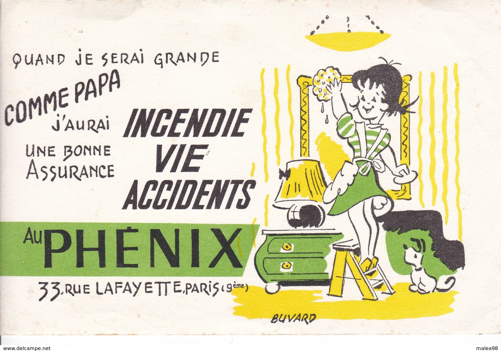 BUVARD,,,,, LE PHENIX,,,,,,,,PARIS ,,,,,QUAND JE SERAI  GRANDE  COMME  PAPA , J' AURAI Une  BONNE ASSURANCE - Bank En Verzekering