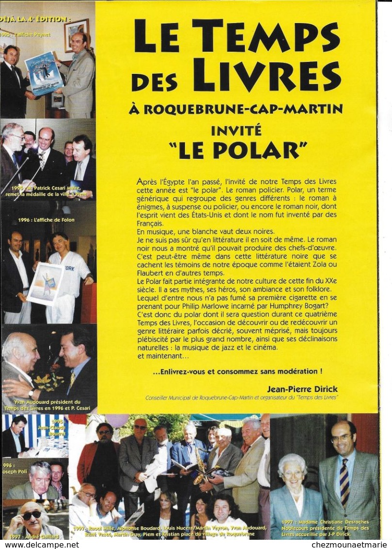ROQUEBRUNE 1998 - LE TEMPS DES LIVRES POLAR - LIVRET DEDICACE PAR JOSE GIOVANNI ET PIEM AUTOGRAPHE
