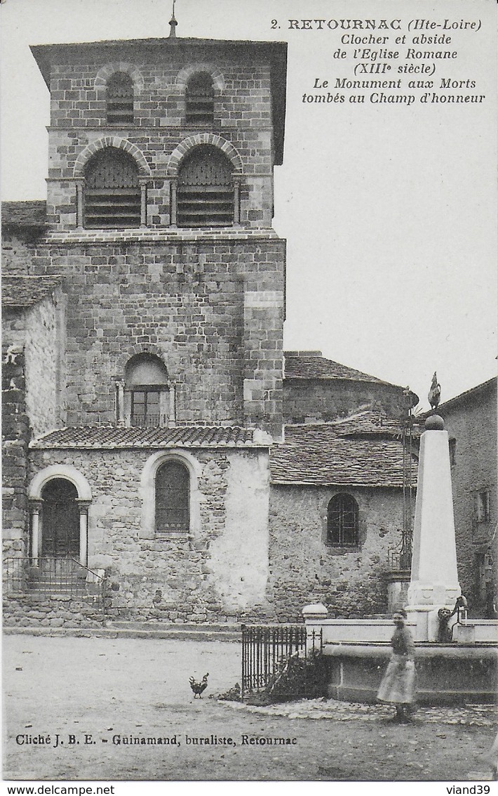 Retournac - Clocher Et Abside De L'église Romane (XIIIe S.), Le Monument Aux Morts - Retournac