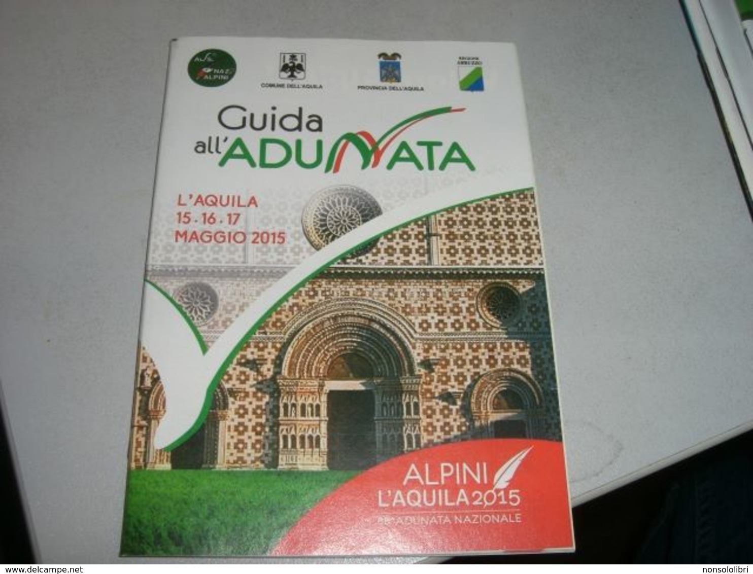 GUIDA ALL'ADUNATA L' AQUILA MAGGIO 2015 - Italien