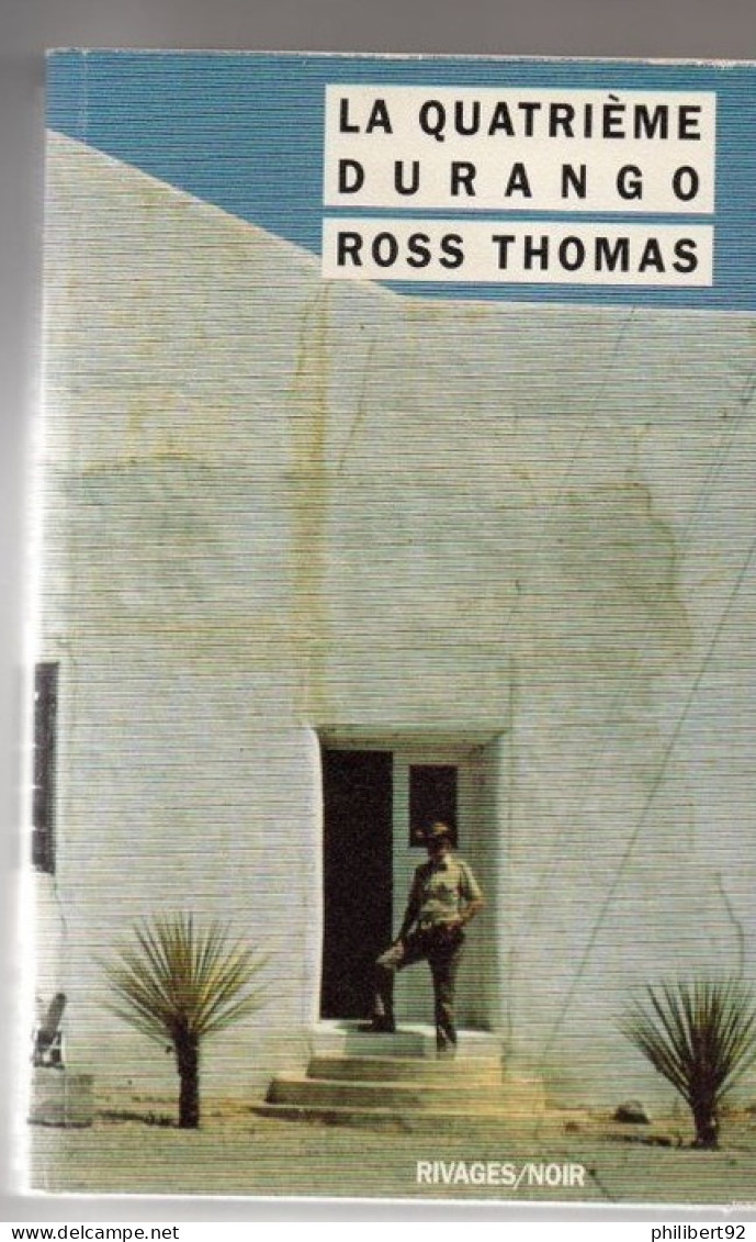 Ross Thomas. La Quatrième Durango - Rivage Noir