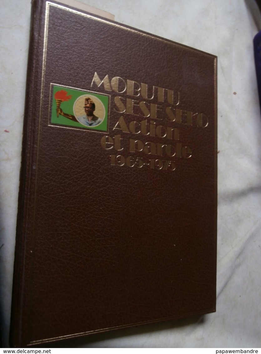 Mobutu Sese Seko : Action Et Parole 1965-1975 (240 Pages, 27 X 38 Cm) - History