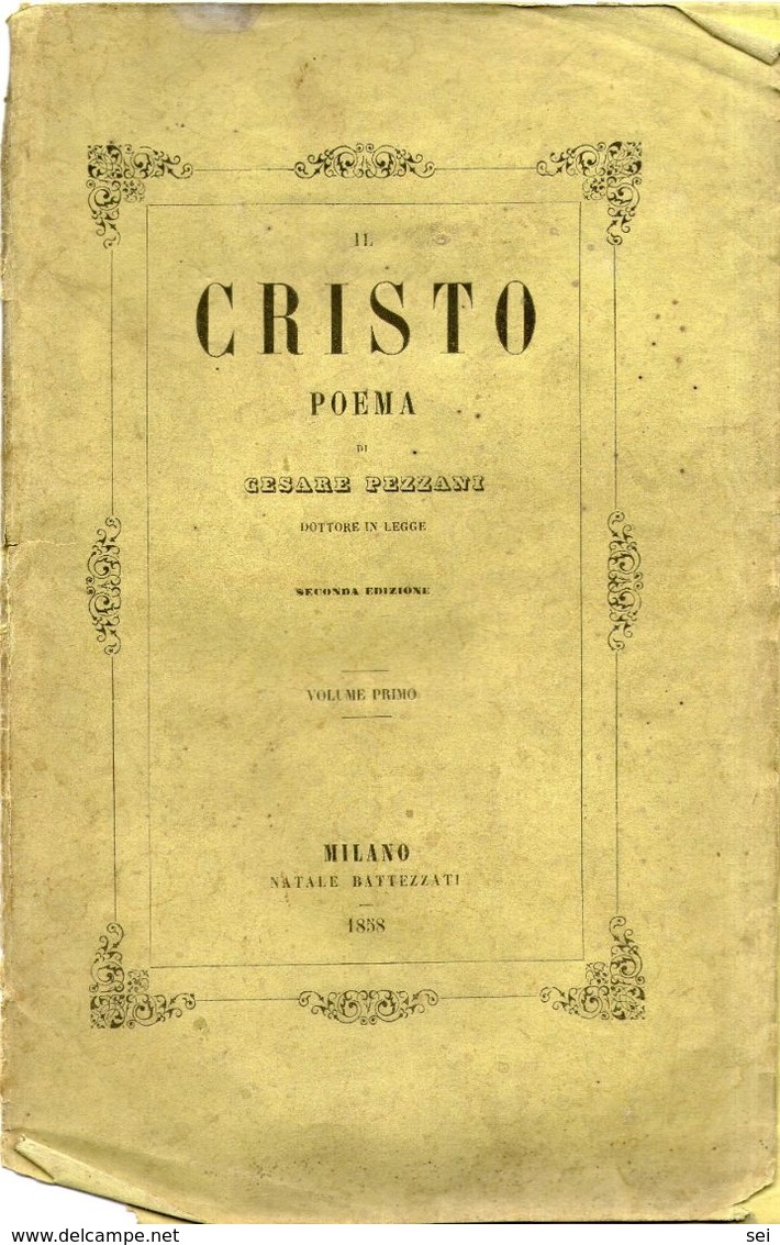 B 3450 - Pezzani, Il Cristo, 1858 - Libri Antichi