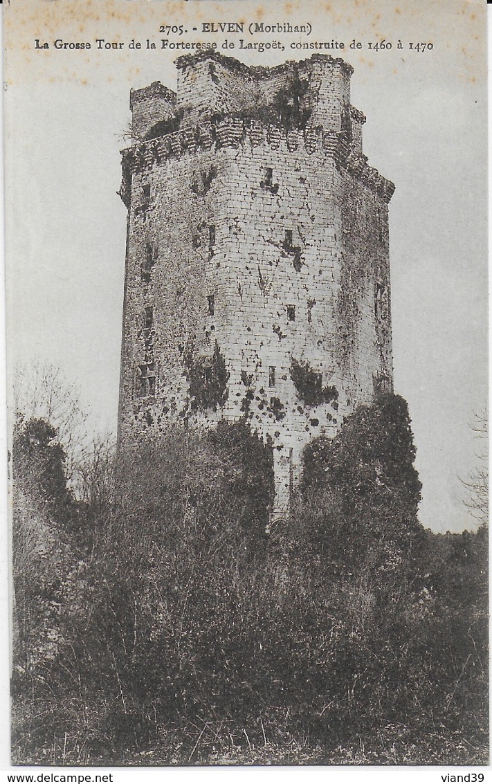 Elven - La Grosse Tour De La  Forteresse De Largoêt Construite De 1460 à 1479 - Elven