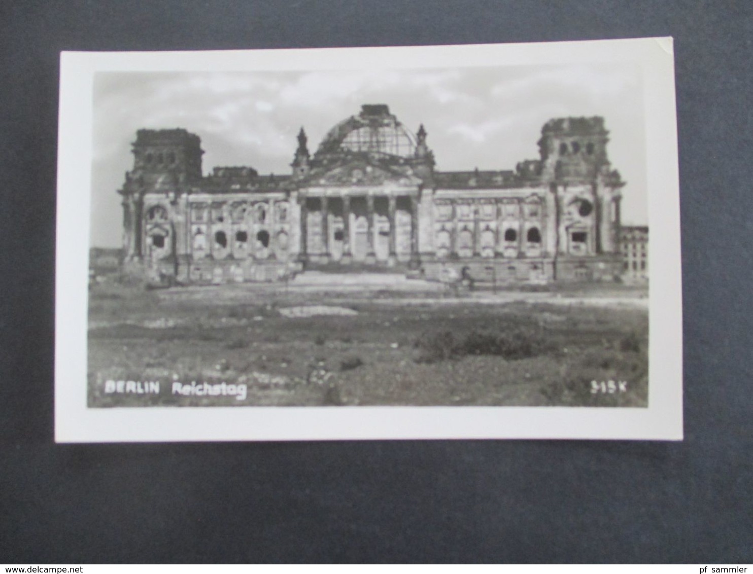 Berlin Ende 1940er / Anfang 50er Jahre Echtfoto AK Verlag Rudolf Pracht Handabzug Berlin Zerstörter Reichstag - Mitte