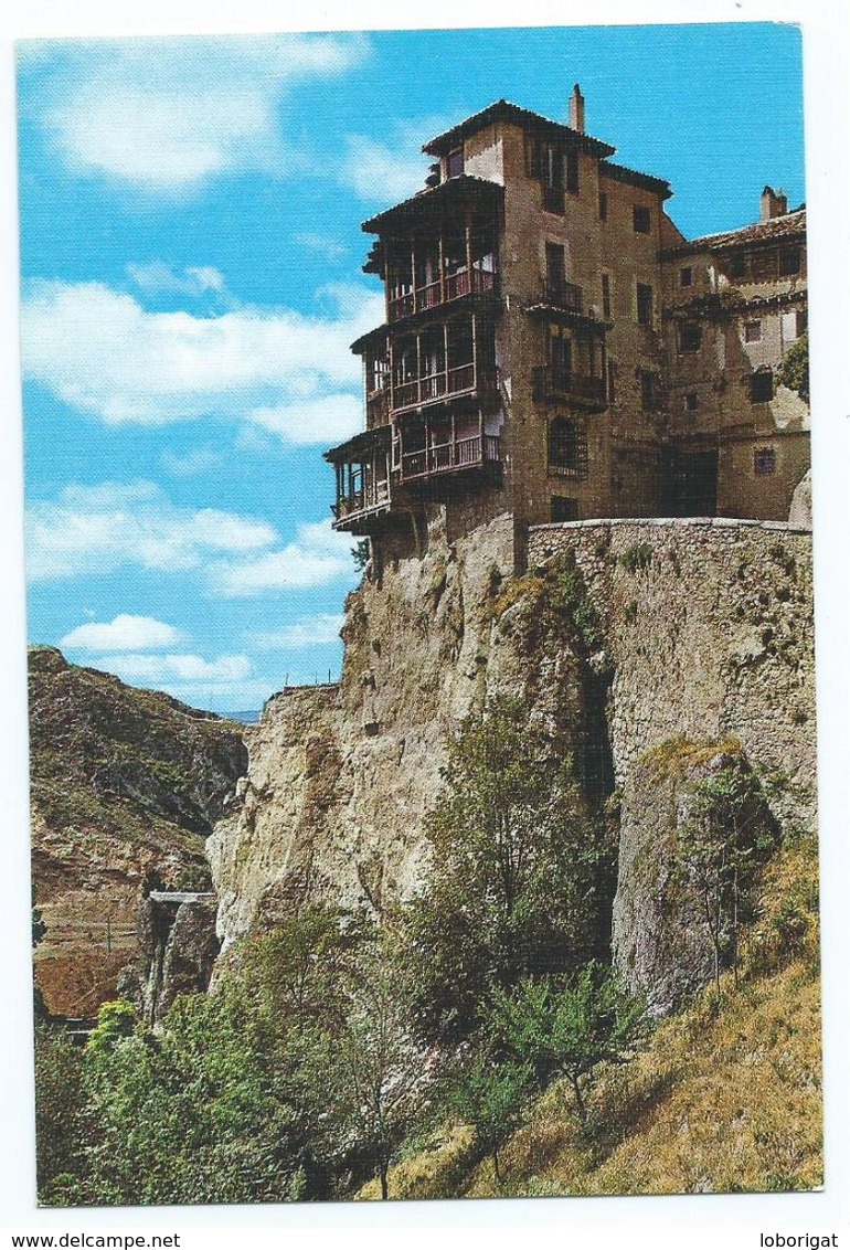 CASAS COLGADAS.- CUENCA.- ( ESPAÑA) - Cuenca