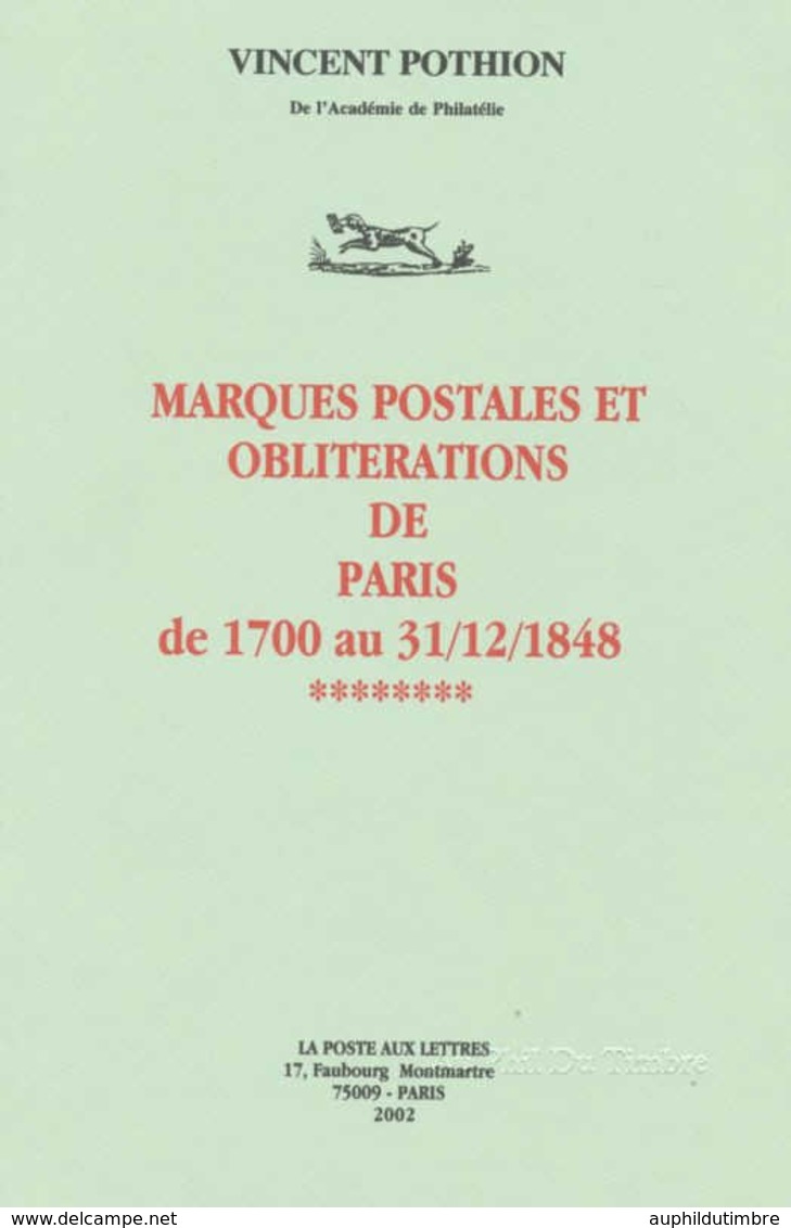 Marques Postales Et Oblitérations Paris 1700-1848 BD19 - Préphilatélie