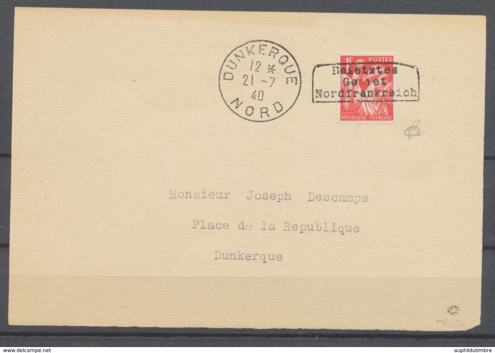 1940 Devant Lettre Guerre Surcharge Et Càd DUNKERQUE N°5 Cote 750€ Signé H2082 - War Stamps