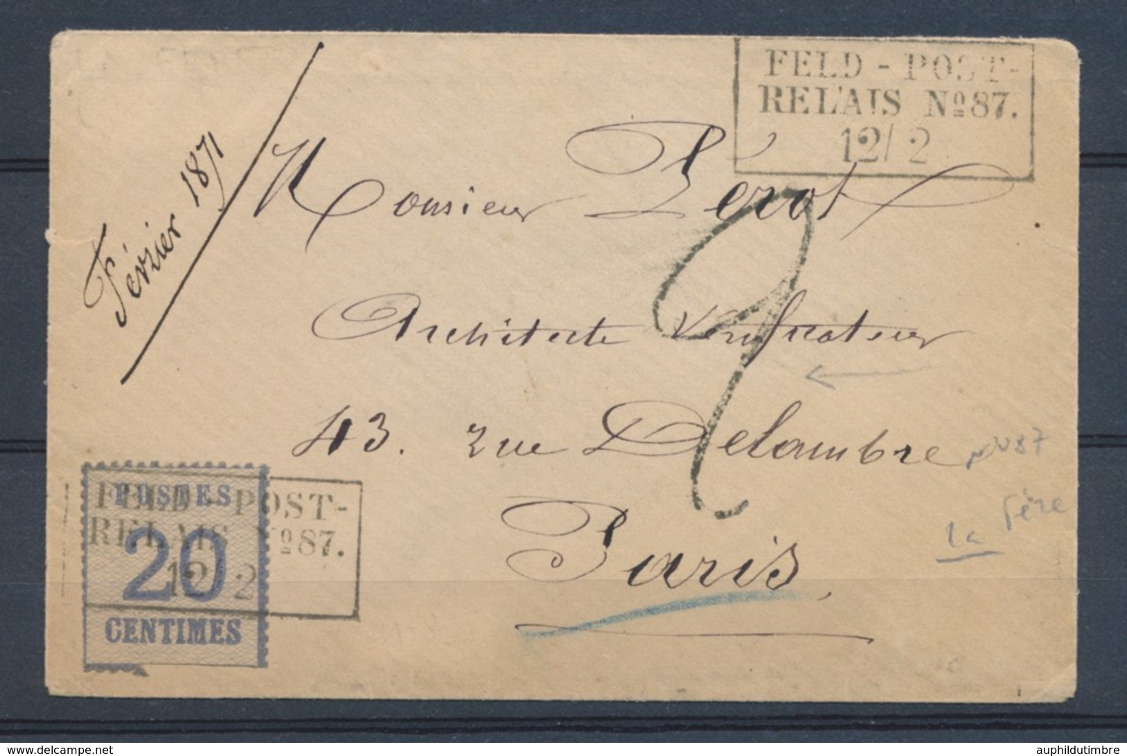 1871 Alsace Lorraine 20c Obl FELDPOST RELAIS N°87 LA FERE Pr PARIS RRR. P2953 - Briefe U. Dokumente