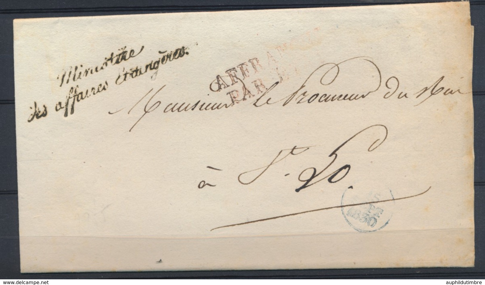1830 Lettre En Franchise Avec Griffe Ministre Des Affaires étrangères P4086 - Lettere In Franchigia Civile