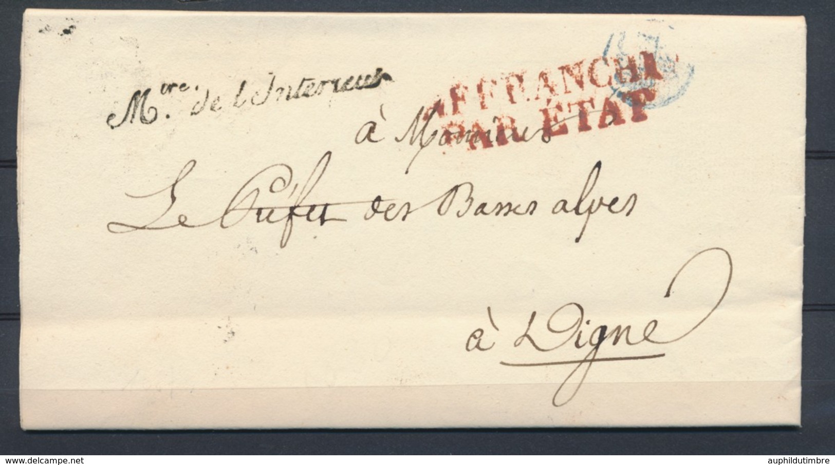 1830 Lettre En Franchise Griffe Mtre De L'intérieur + Affranchi Par ETAT P4111 - Burgerlijke Brieven Zonder Portkosten