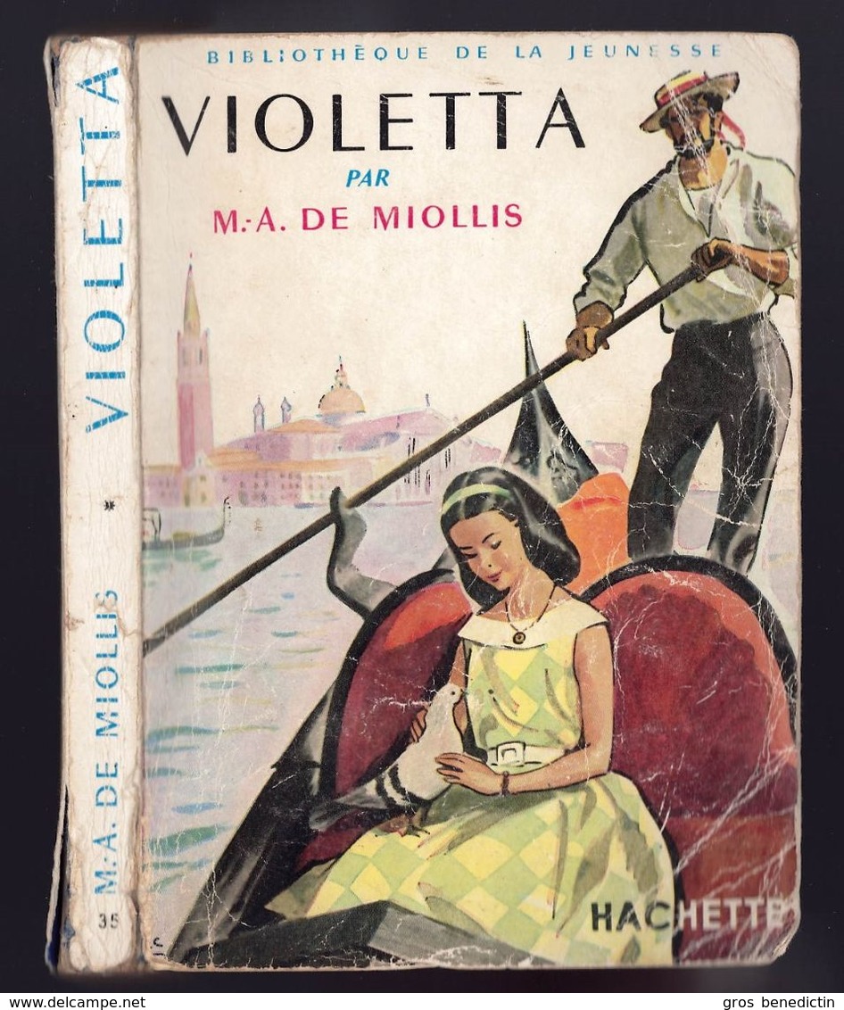 Hachette - Bibliothèque De La Jeunesse N°35 - Marie Antoinette De Miollis - "Violetta" - 1958 - #Ben&BJnew - Bibliotheque De La Jeunesse