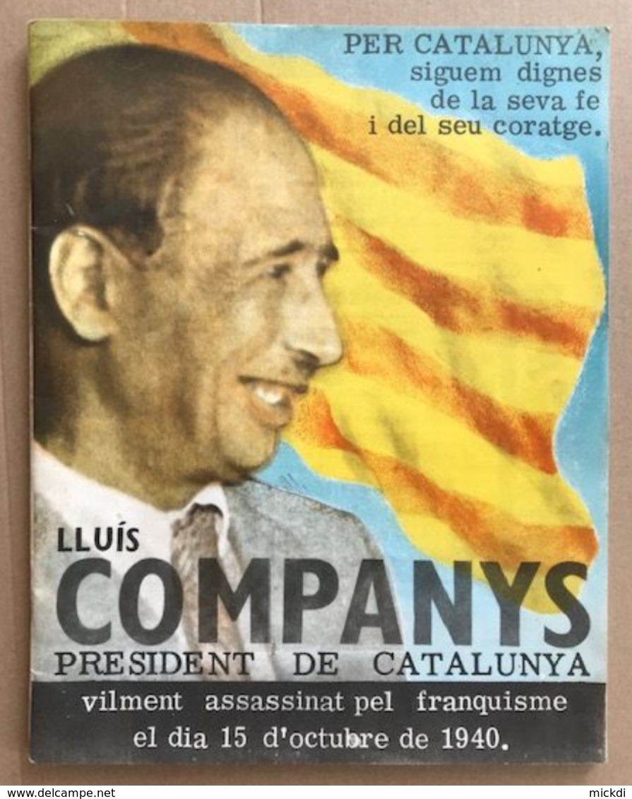 SOM N° 1  DE 1965 - REVUE LLUIS COMPANYS PRESIDENT DE CATALUNYA ASSASSINAT PEL FRANQUISME 15 D'OCTUBRE 1940 - CATALOGNE - Revues & Journaux