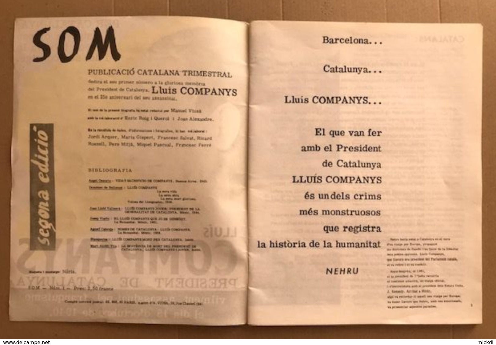 SOM N° 1  DE 1965 - REVUE LLUIS COMPANYS PRESIDENT DE CATALUNYA ASSASSINAT PEL FRANQUISME 15 D'OCTUBRE 1940 - CATALOGNE - Revues & Journaux