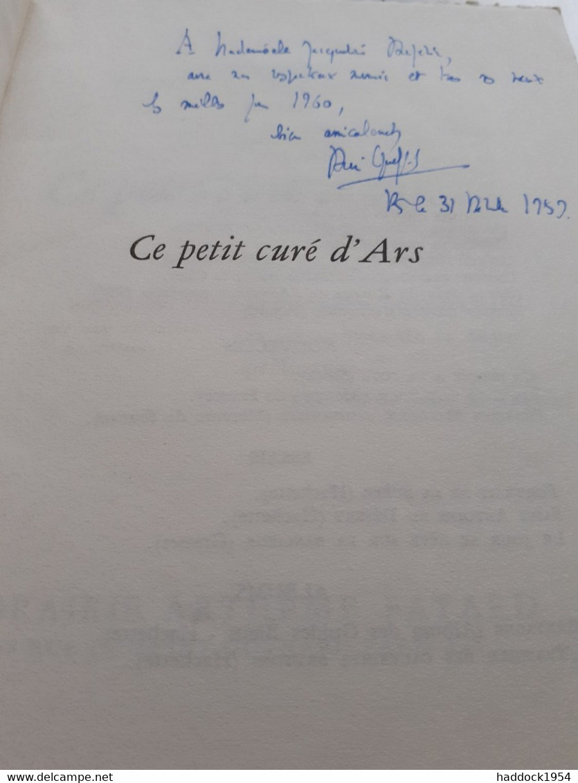 Ce Petit Curé D'ars HENRI QUEFFELEC Fayard 1959 - Autographed