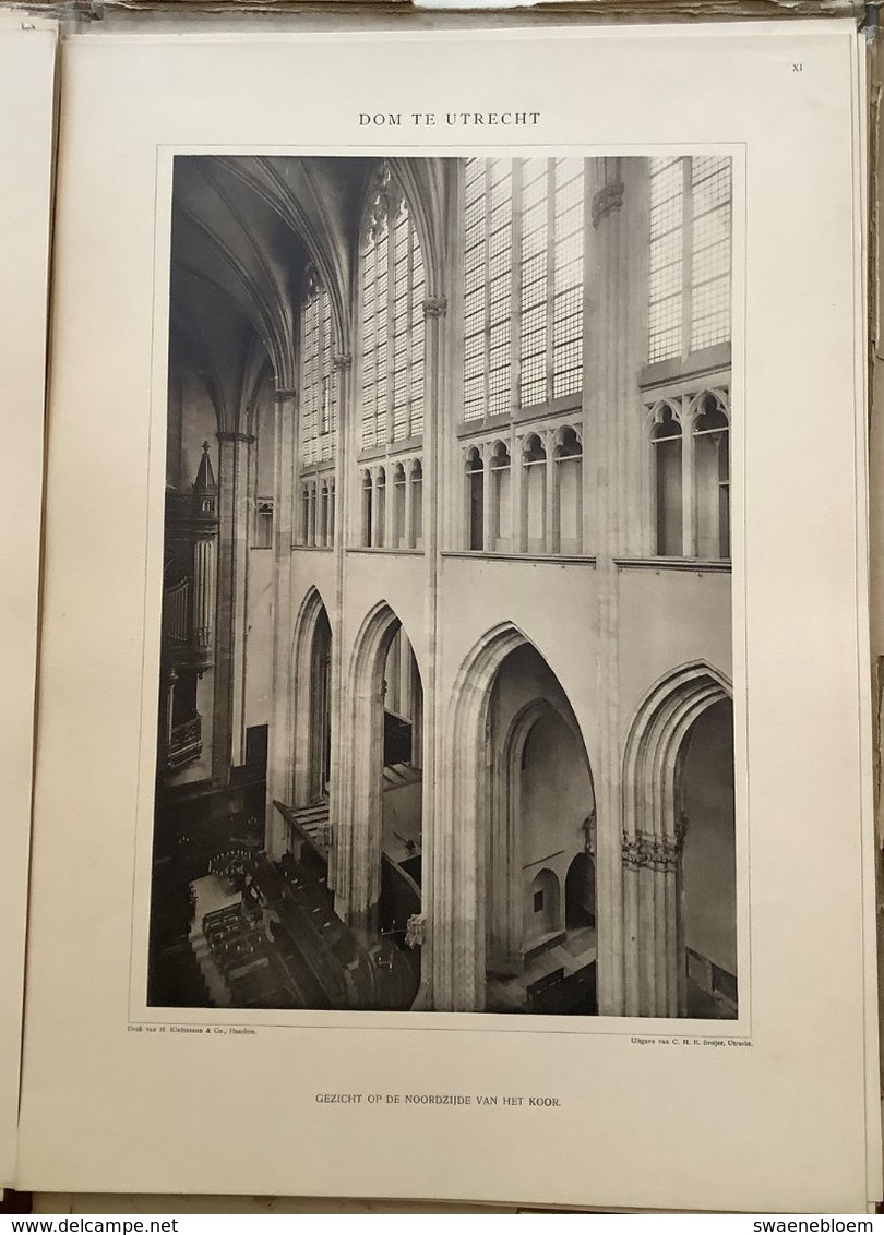 NL.- DE DOM VAN UTRECHT MET DERTIG PLATEN MET TEKST VAN Mr. S. MULLER Fz. Uitg.: C.H.E. Breijer. 1906