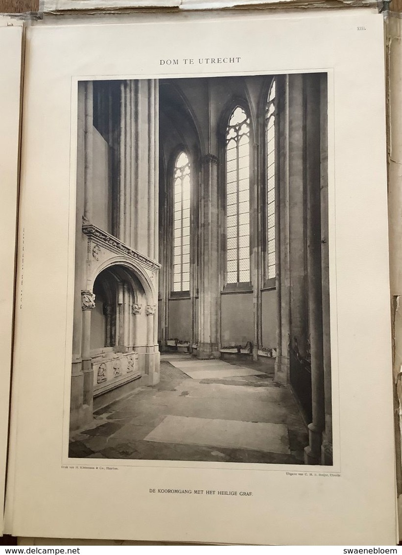 NL.- DE DOM VAN UTRECHT MET DERTIG PLATEN MET TEKST VAN Mr. S. MULLER Fz. Uitg.: C.H.E. Breijer. 1906