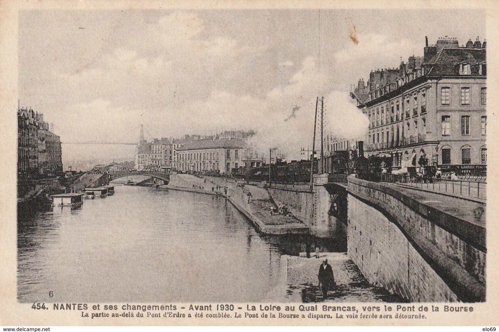 NANTES  Et Ses Changements La Loire Au Quai Brancas ( Train à Vapeur ) ( Chapeau 454 ) - Nantes