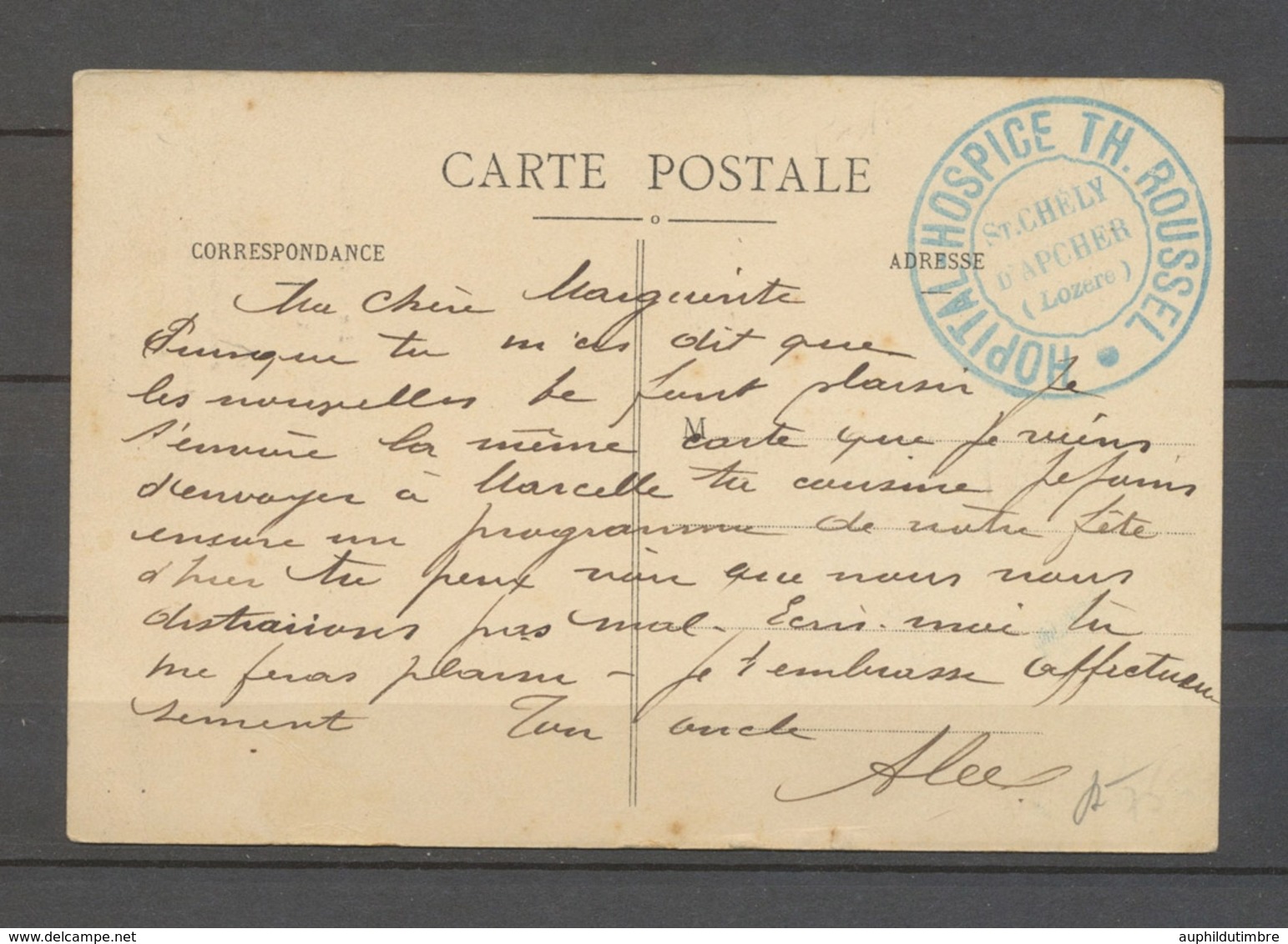 CP Avec Cachet Bleu ST CHELY D'APCHER/HOPITAL HOSPICE TH. ROUSSEL X3899 - 1. Weltkrieg 1914-1918