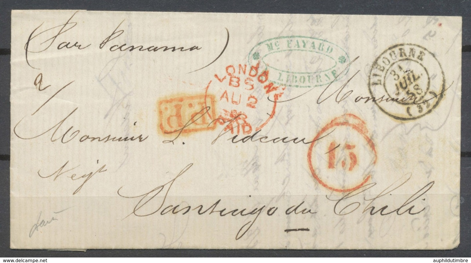 1858 Lettre Libourne C 15, Payée Numéraire, Taxe 15 Rouge+PP+LONDON/PAID X4904 - 1801-1848: Voorlopers XIX