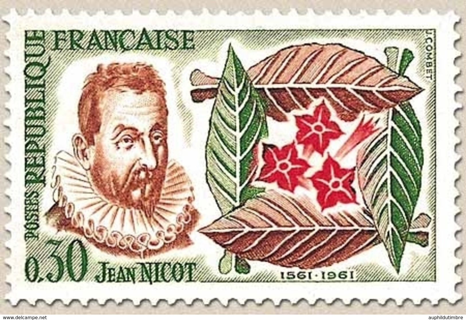 4e Centenaire De L'introduction Du Tabac. J. Nicot, Feuilles Et Fleurs De Tabac  30c. Vert, Brun-orange Et Rouge Y1286 - Neufs