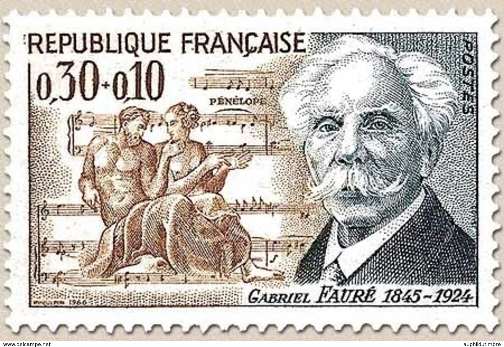 Célébrités. Gabriel Faure Et Ulysse Et Pénélope, Pour Le Prématice. 30c. + 10c. Gris-bleu Et Ocre Y1473 - Neufs