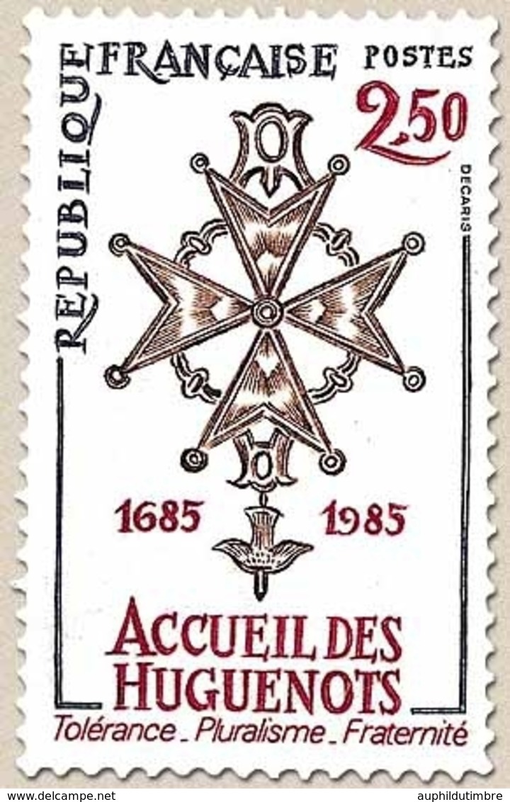 Tricentenaire De La Révocation De L'Édit De Nantes : Accueil Des Huguenots. La Croix Huguenote. 2f.50 Y2380 - Unused Stamps