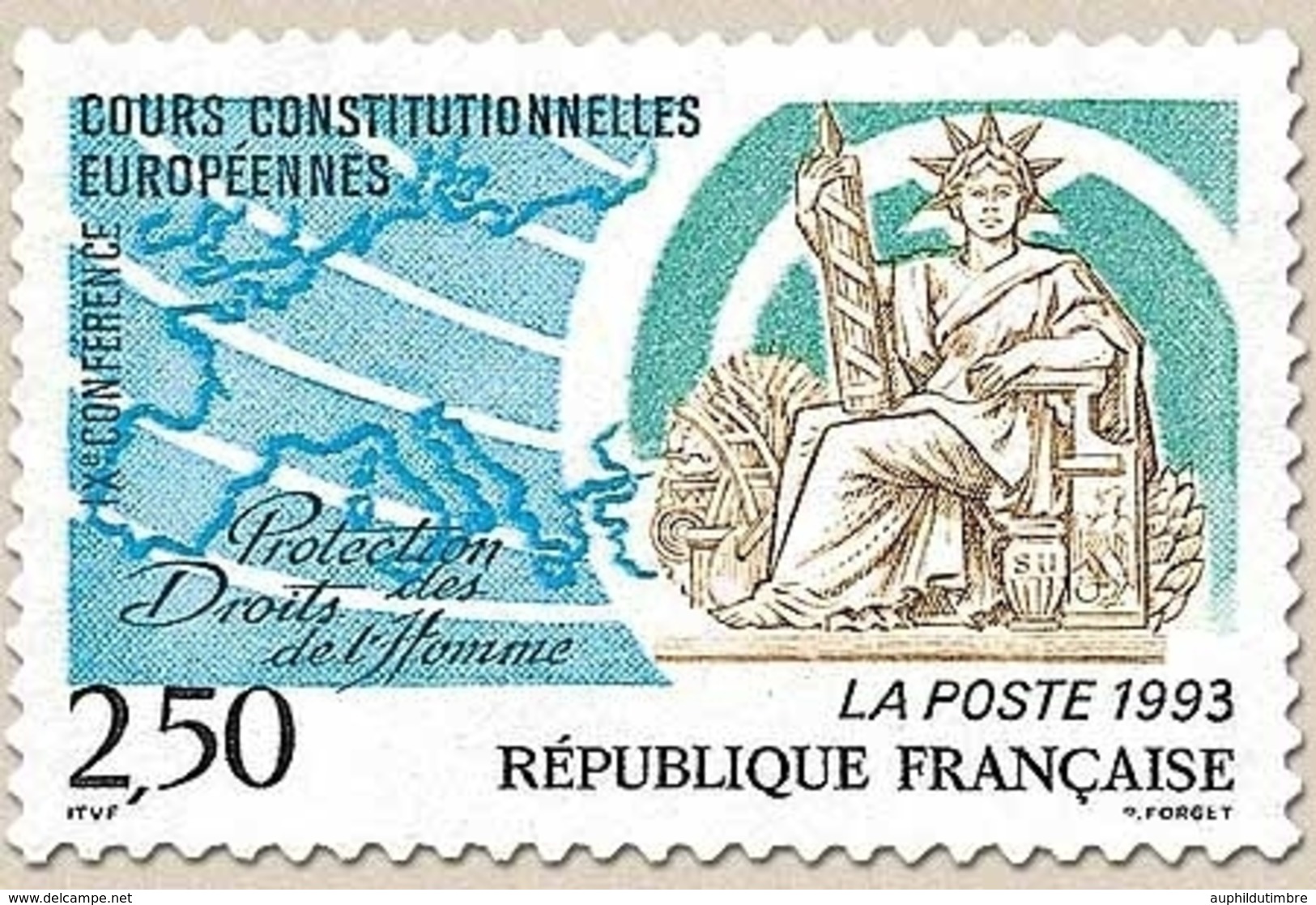IXe Conférence Des Cours Constitutionnelles Européennes. Protection Des Droits De L'Homme. Allégorie  2f.50 Y2808 - Unused Stamps
