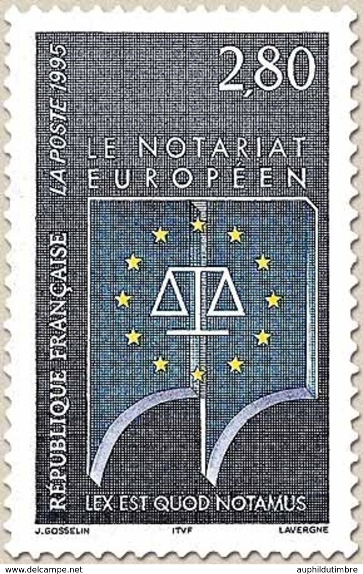 Le Notariat Européen. Drapeau Européen, Emblème, Devise  2f.80 Bleu Clair, Jaune Et Bleu Foncé Y2924 - Unused Stamps