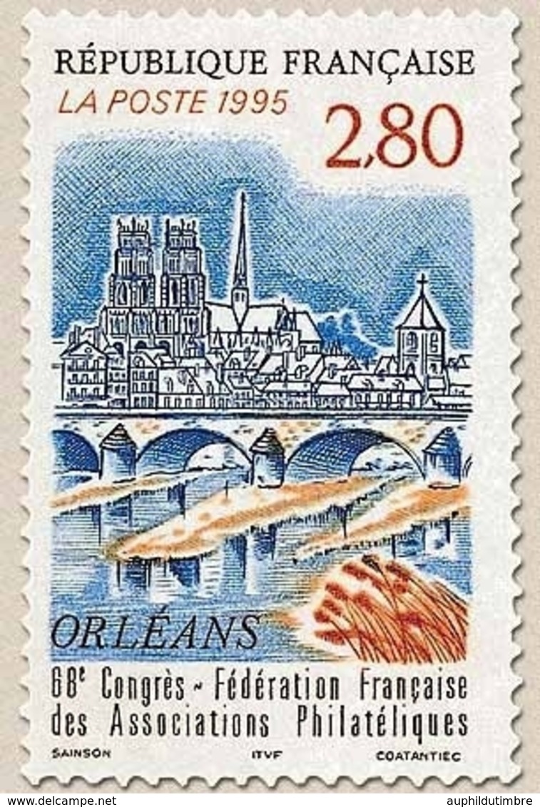 68e Congrès De La Fédération Française Des Associations Philatéliques à Orléans. Pont George V, Cathédrale 2f.80 Y2953 - Nuovi