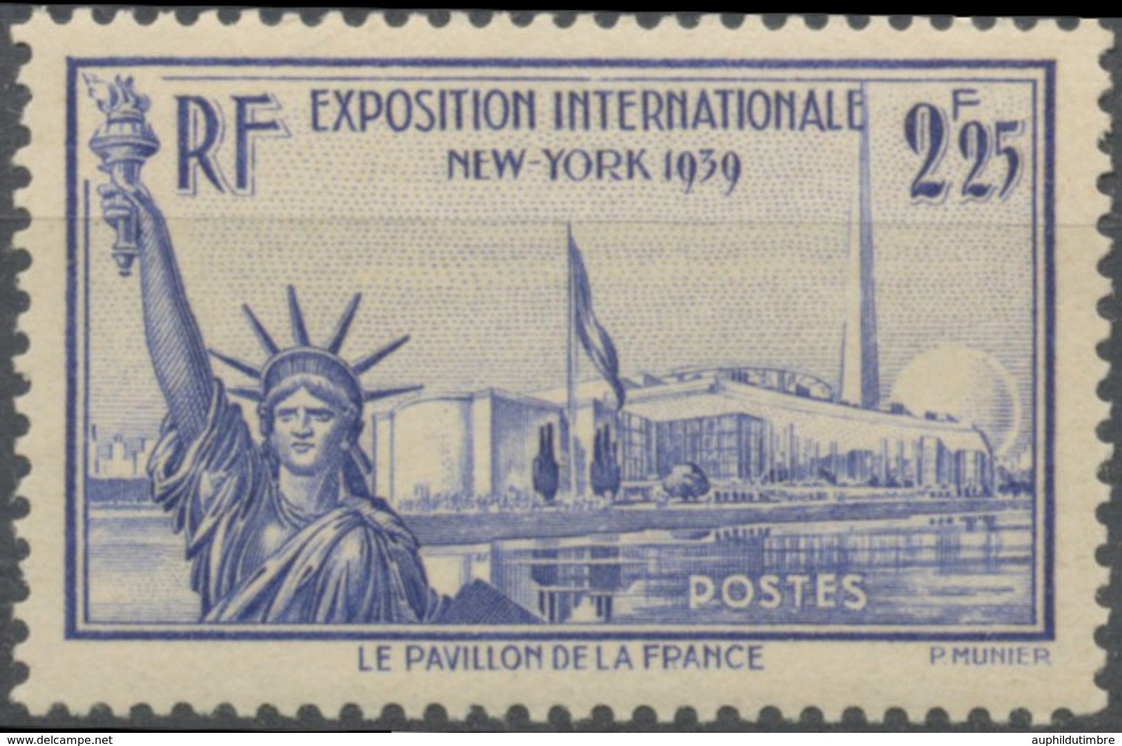 Exposition Internationale De New York. Le Pavillon De La France, Statue De La Liberté. 2f.25 Outremer Neuf Luxe ** Y426 - Neufs