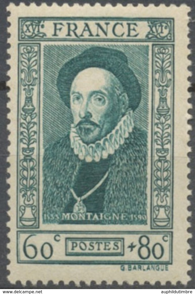 Célébrités Du XVIe Siècle. Michel Eyquem De Montaigne (1533-1592), Moraliste.  60c.+80c. Vert-bleu Neuf Luxe ** Y587 - Unused Stamps