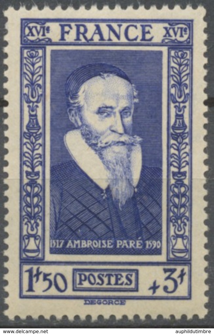 Célébrités Du XVIe Siècle Ambroise Paré (1510-1590), Chirurgien. 1f.50+3f. Outremer Neuf Luxe ** Y589 - Neufs