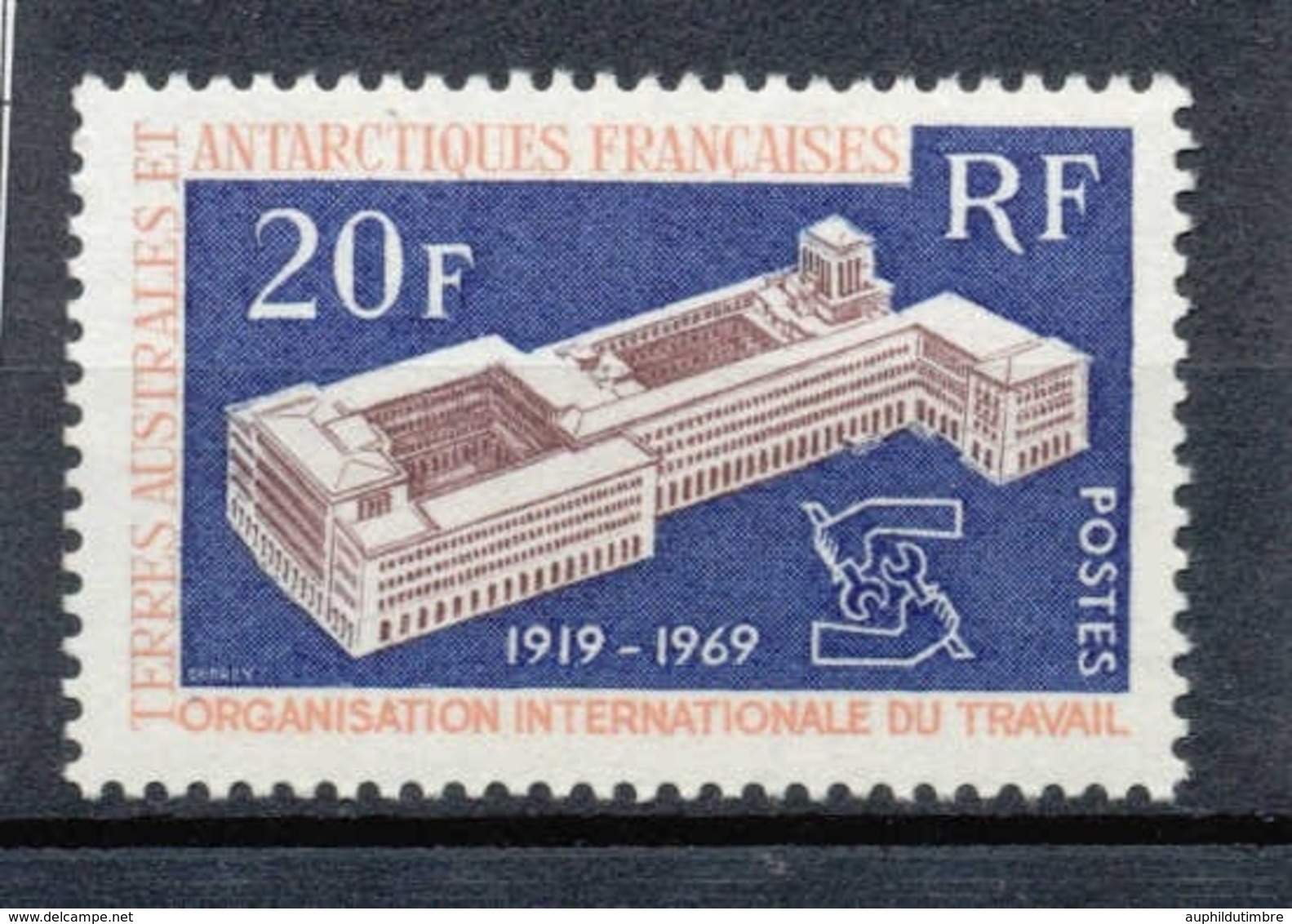 T.A.A.F 1969 N°32 50e Anniversaire De L'Organisation Internationale Du Travail N** ZT17A - Nuevos