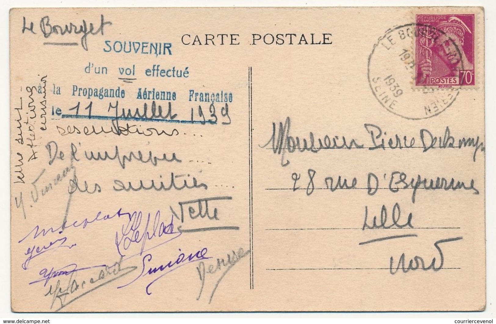 FRANCE - CPA  Le Bourget Port Aérien (Seine) 11/7/1939 - Cachet "Souvenir D'un Vol Effectué à La Propagande Aérienne ... - 1927-1959 Cartas & Documentos