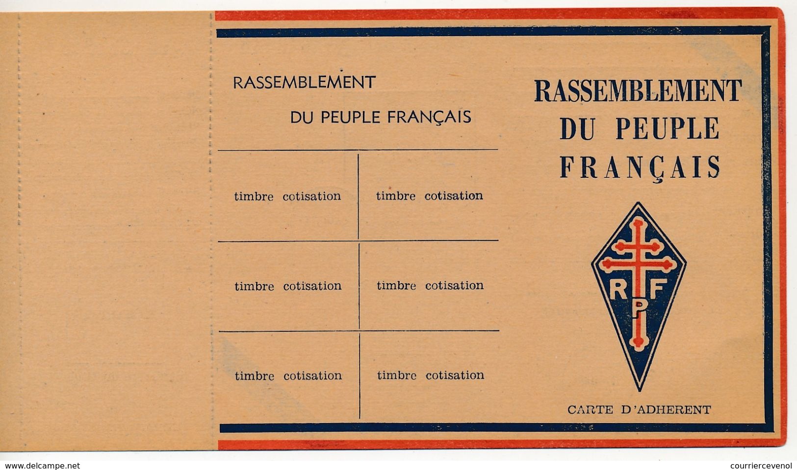 Carte D'adhérent Au RPF (Rassemblement Peuple Francais) Neuve + 3 Volets Admin. + 3 Volets Tampon Fécamp - Documents Historiques