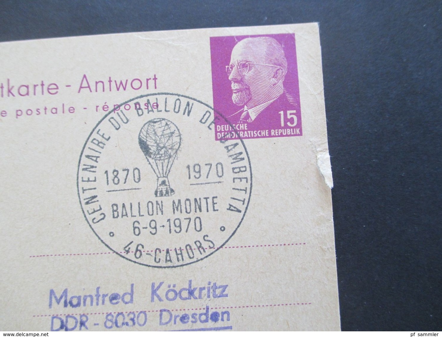 DDR 1966 Verwendet 1970 Ulbricht GA P 78 A Antwort - Reponse Mit SST Centenaire Du Ballon De Gambertta Ballon Monte - Briefe U. Dokumente