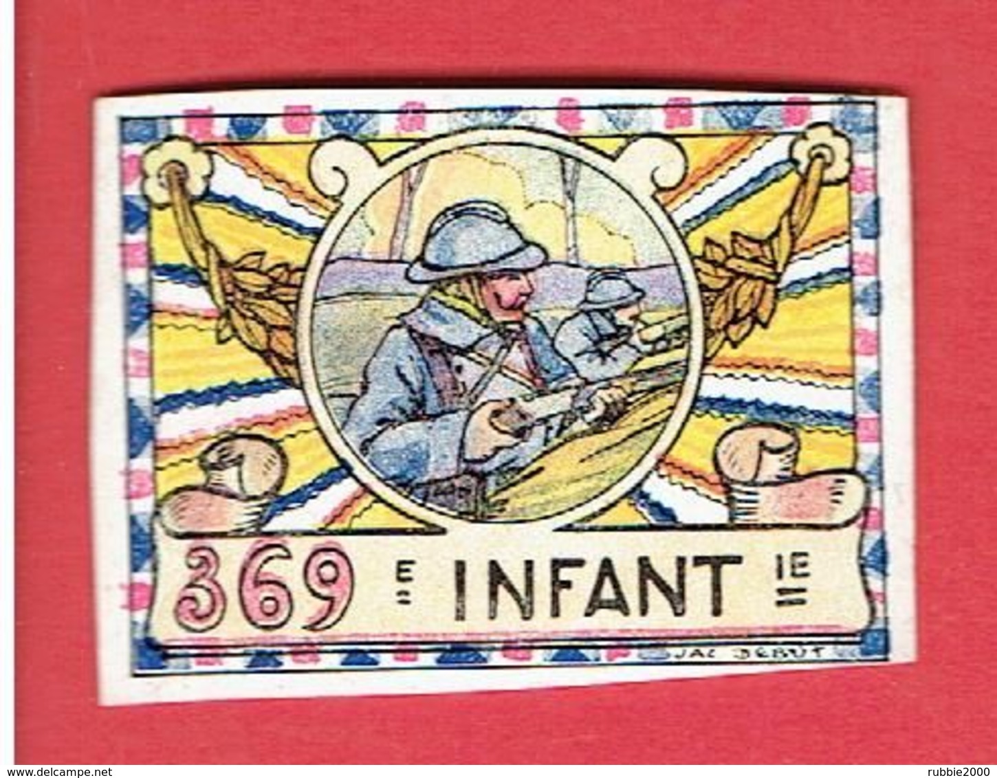 VIGNETTE DELANDRE 369e REGIMENT INFANTERIE GUERRE 1914 1918 WWI POSTER STAMP CINDERELLA - Militärmarken