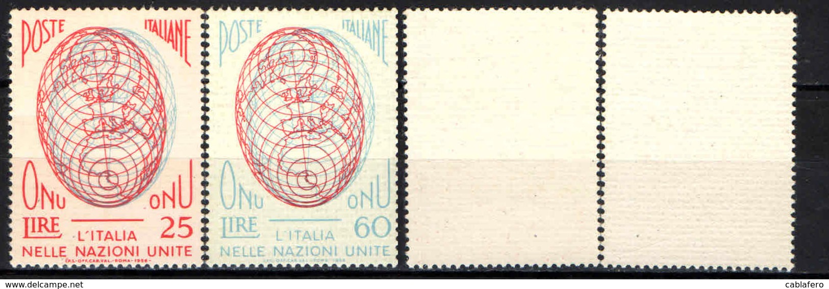 ITALIA - 1956 - AMMISSIONE DELL'ITALIA ALL'ONU - MNH - 1946-60: Nuovi