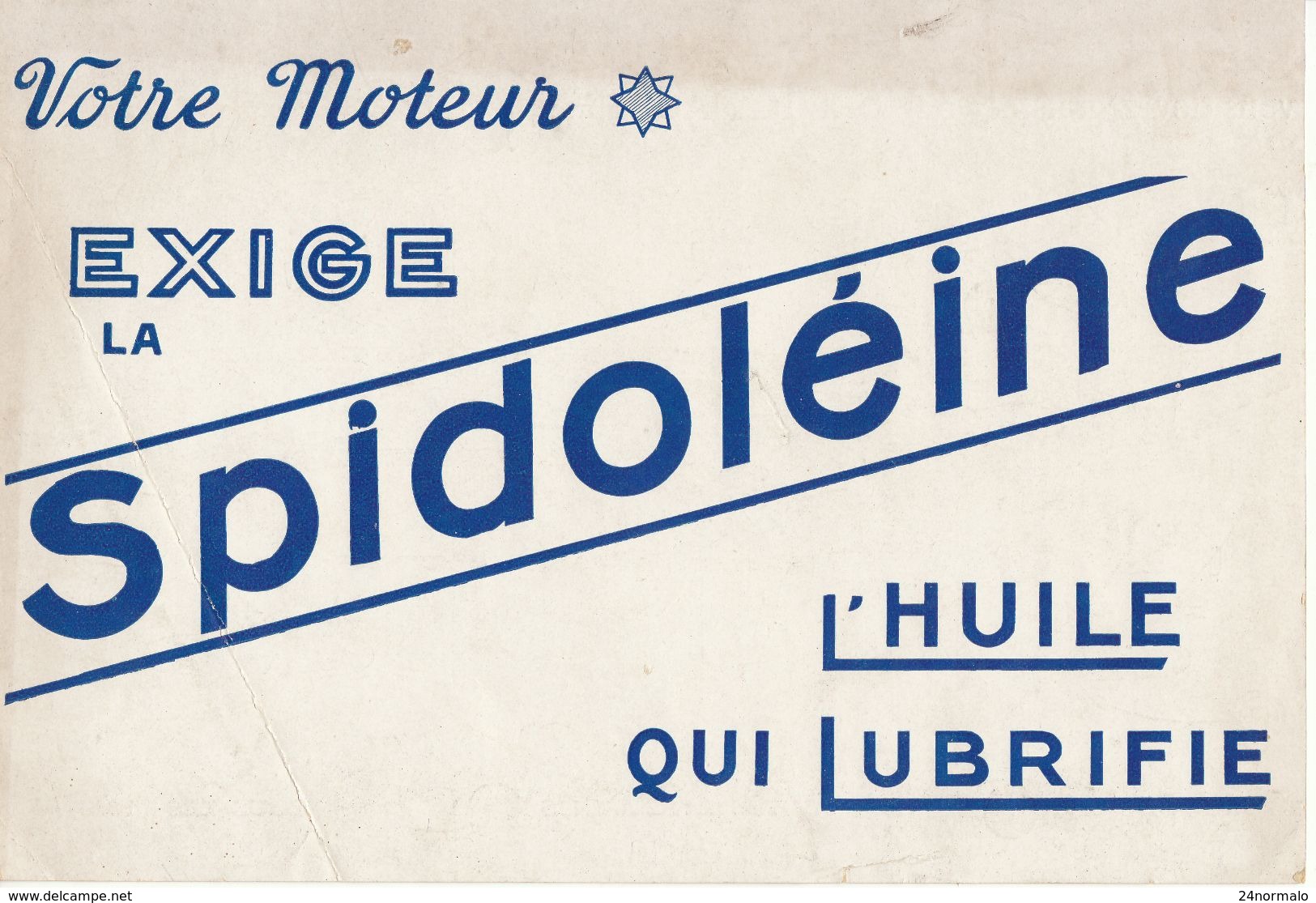 Spidoléine, Huile Lubrifiante - Que Graisser Et Quand ? - 2 Scans - Automobile