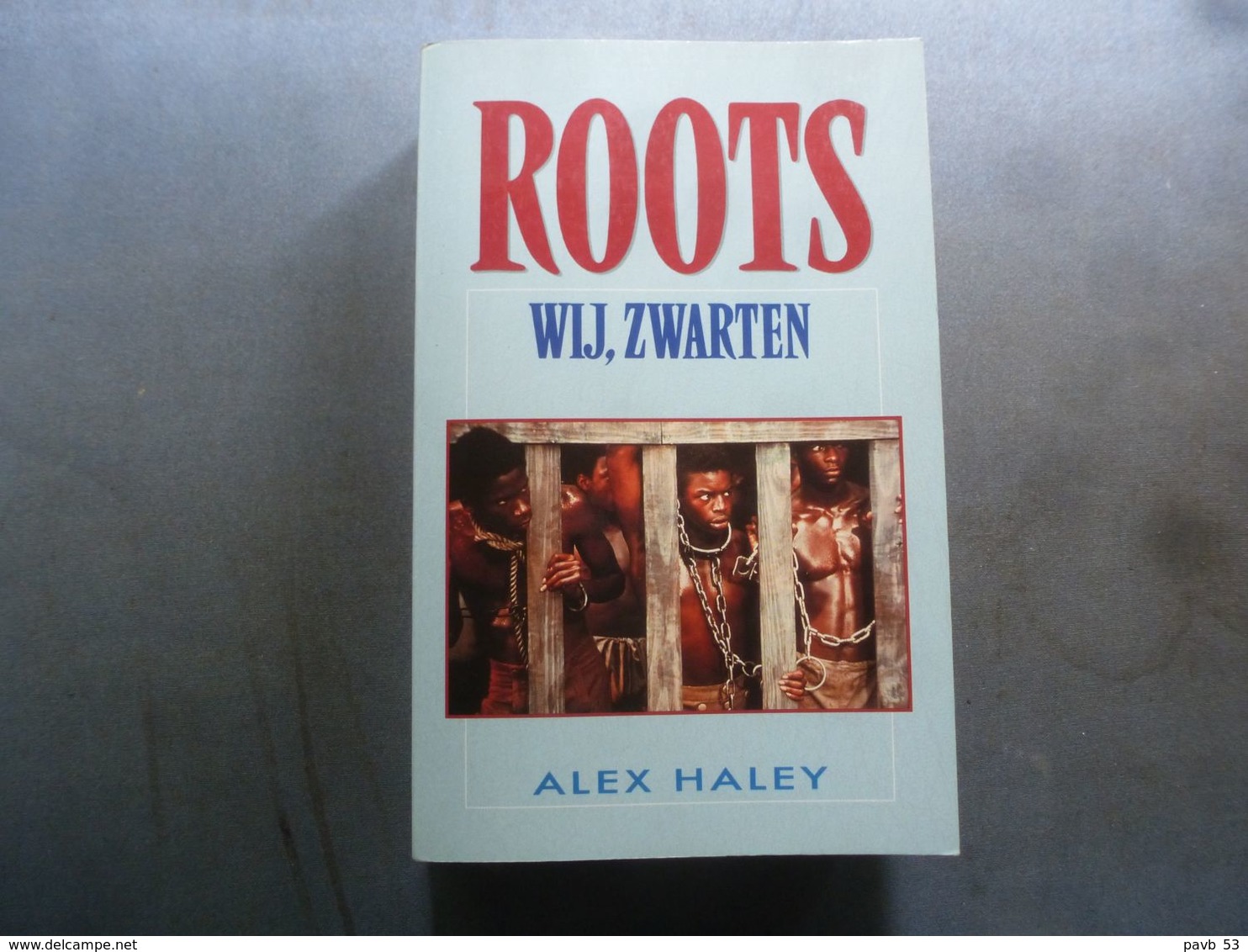 ROOTS    Wij Zwarten     (actueel !) - Geschichte