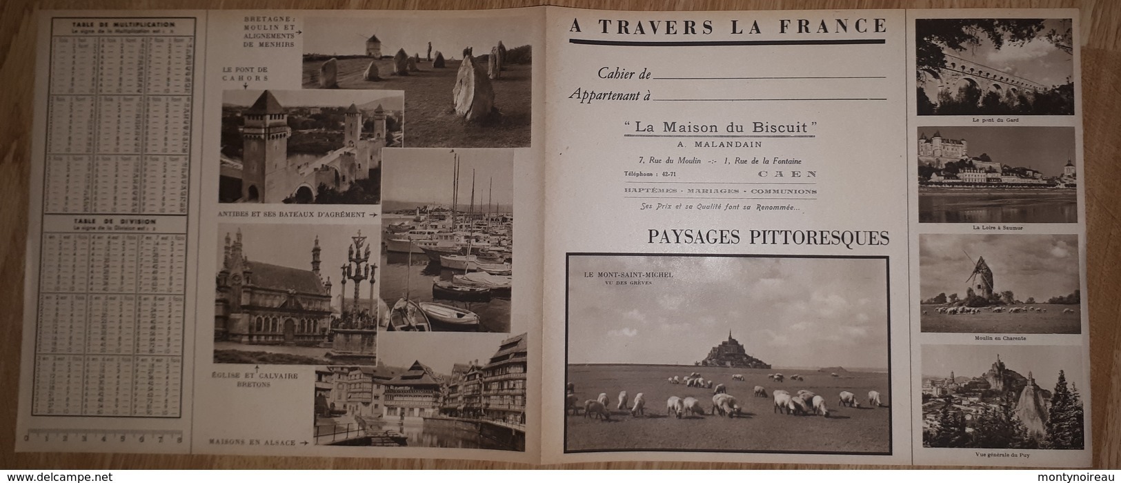 : Vieux Papier : Protège Cahier : CAEN " La Maison Du Biscuit " , Le Mont Saint Michel,saumur,,breton,menhirs - Otros & Sin Clasificación