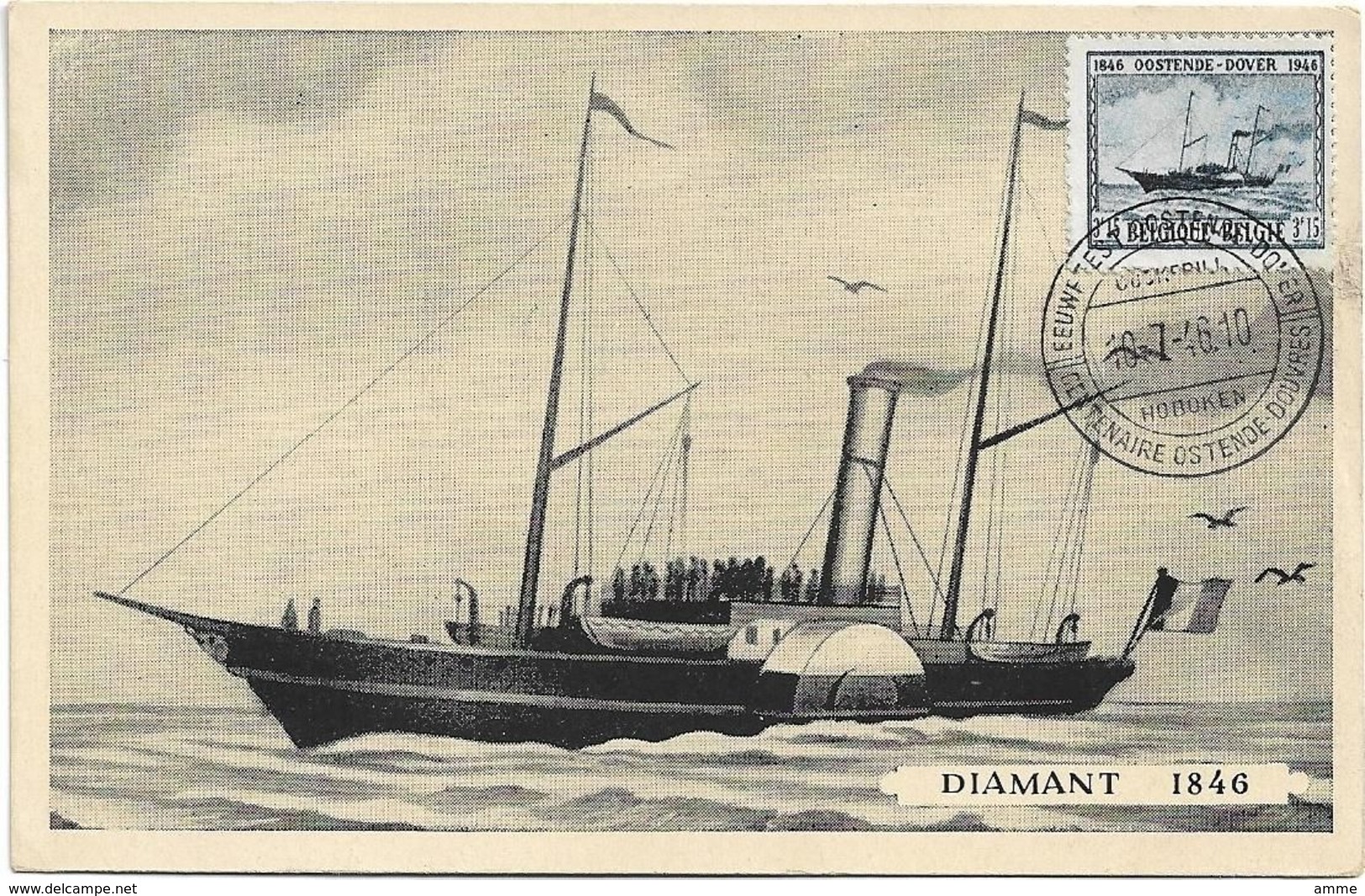 Oostende  *  Eeuwfeest - Centenaire Oostende - Dover 1946  ( Diamant 1846 ) - Cartoline Piroscafi