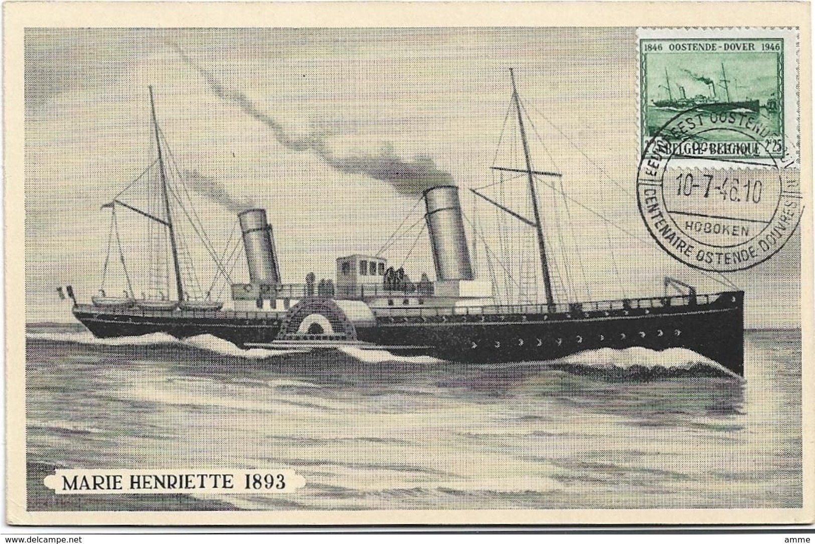 Oostende  *  Eeuwfeest - Centenaire Oostende - Dover 1946  ( Marie Henriette 1893 ) - Liner Cards