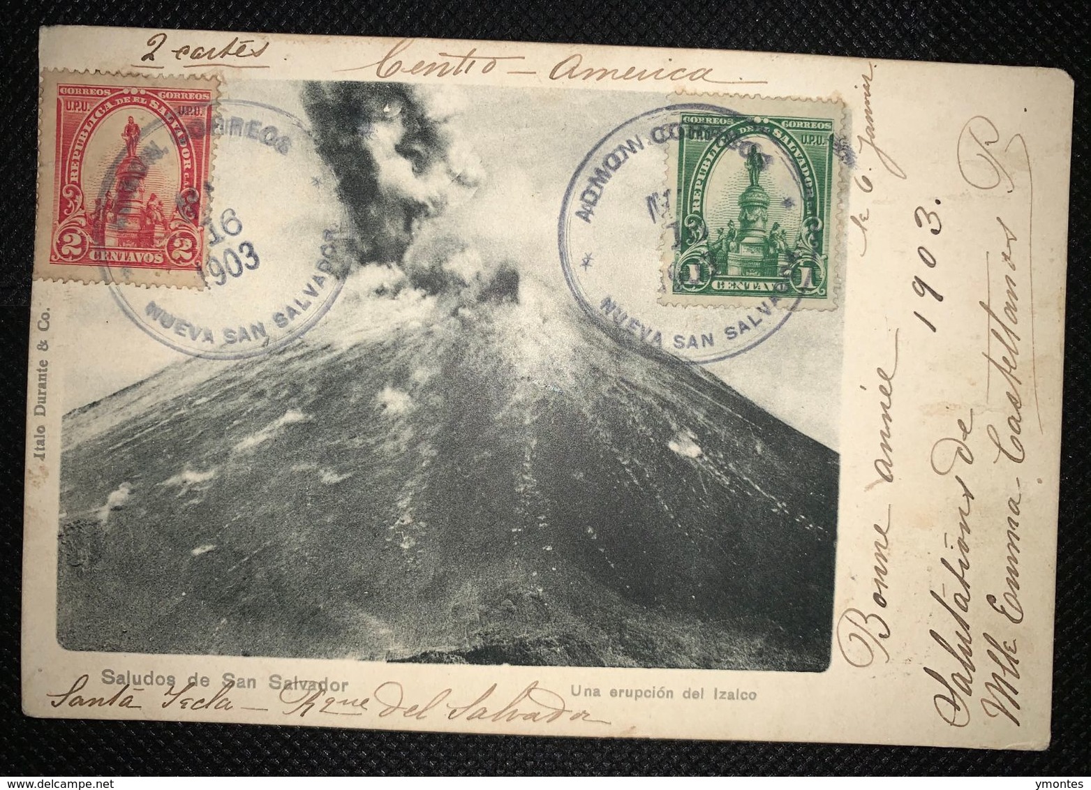 Postcard Volcan Izalco 1903, From Nueva San Salvador To Paris - El Salvador