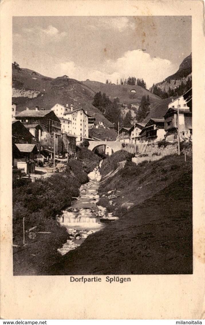 Dorfpartie Splügen * 18. 8. 1921 - Splügen