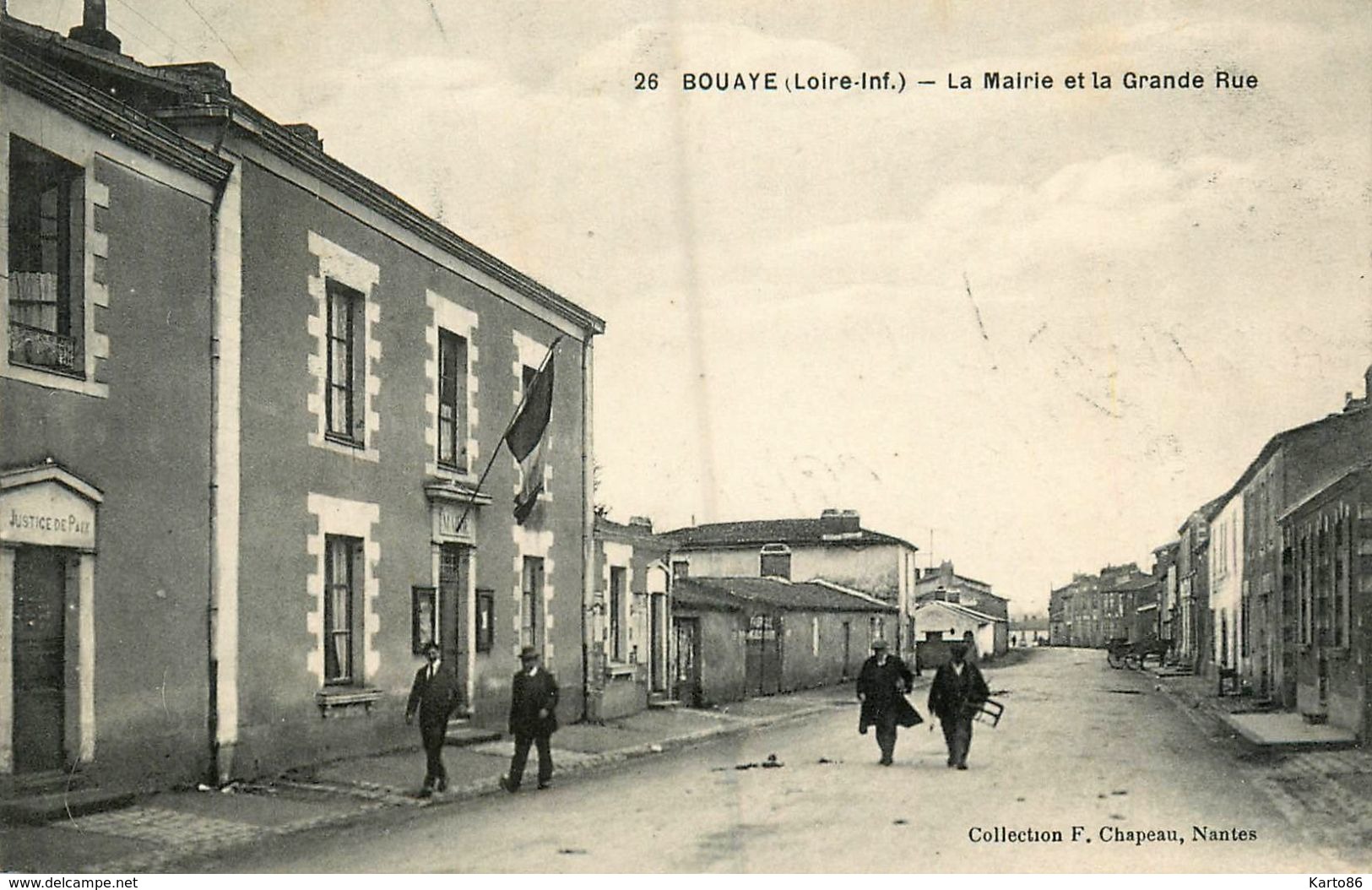 Bouaye * La Grande Rue Et La Mairie * Justice De Paix - Bouaye