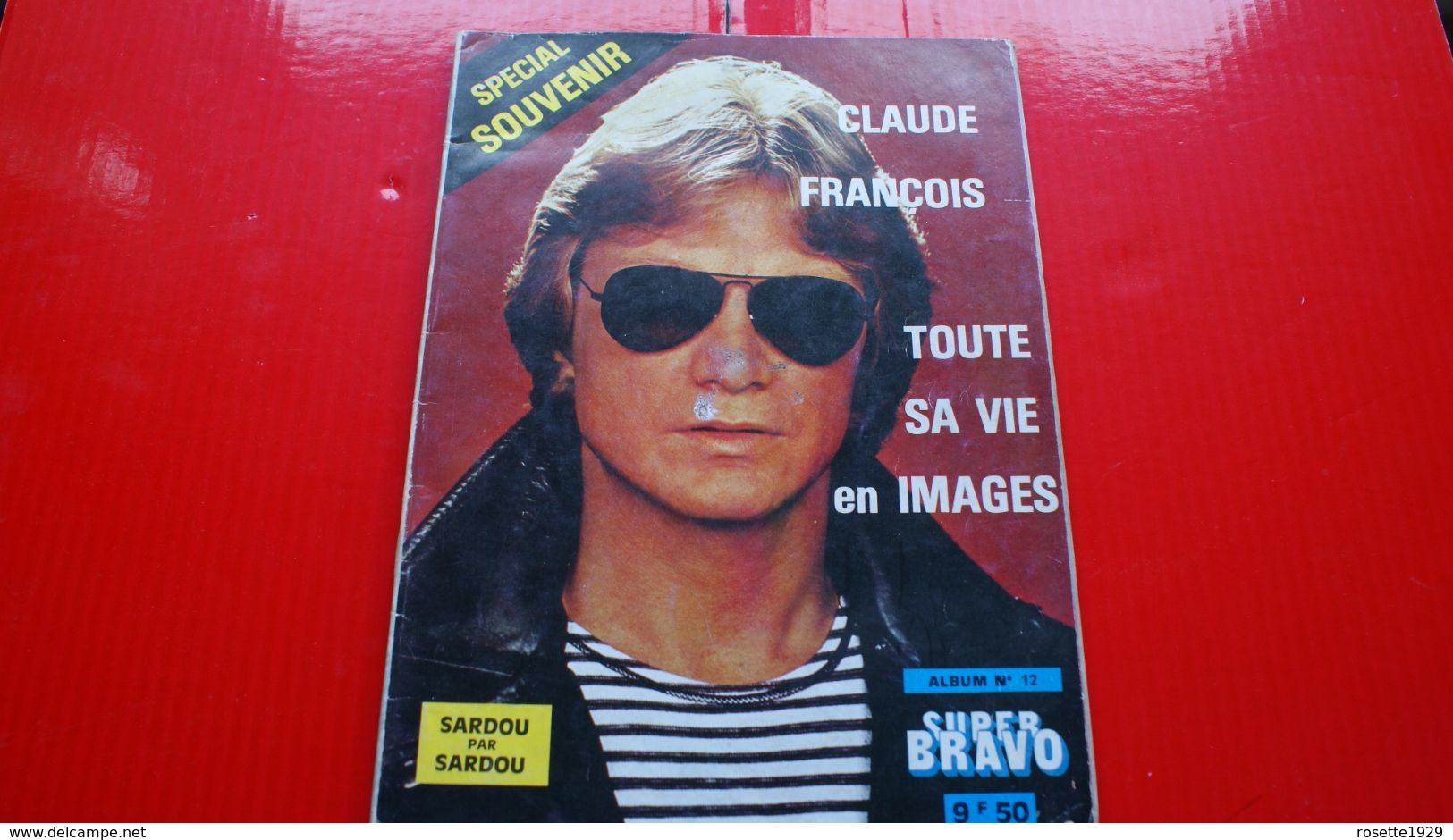 Super Bravo N°12 &16 Claude François Toute Sa Vie En Image,Sardou Par Sardou,Johnny,Carlos,Delon - Musique