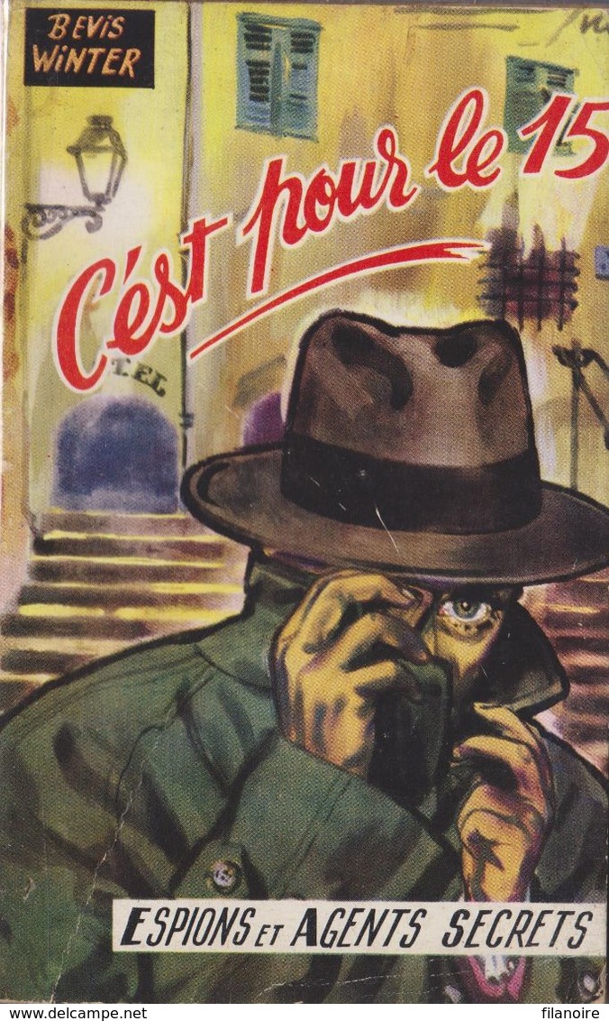 Bevis WINTER C'est Pour Le Quinze Espions Et Agents Secrets (EO, 1953) - Trotteur