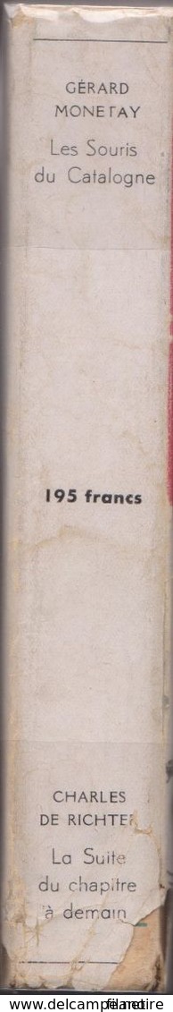 Gérard MONETAY Les Souris De Catalogne / Charles De RICHTER La Suite Du Chapitre à Demain (1948) - S.E.P.E.
